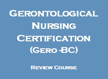 Gerontological Nursing Certification Review- 2 Sessions Banner